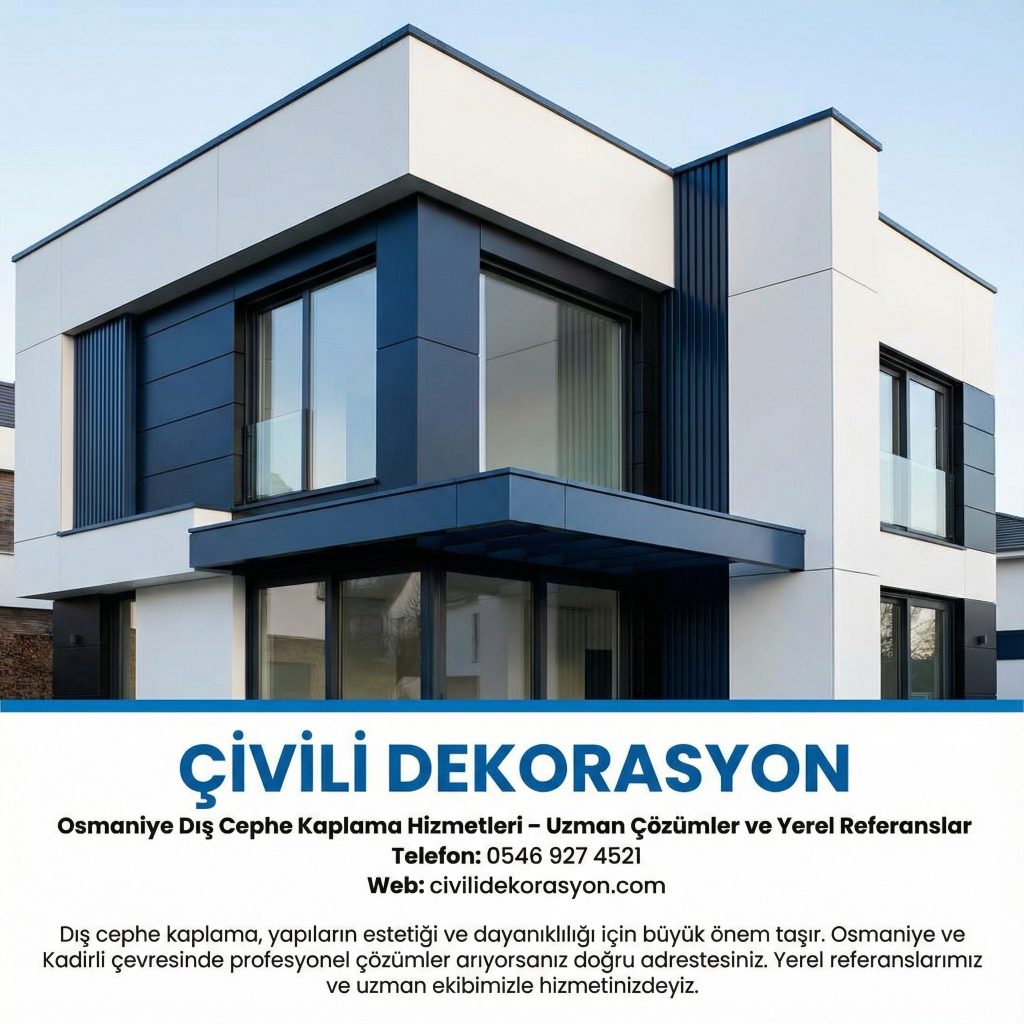 Anasayfa 5 Osmaniye Dis Cephe Kaplama Hizmetleri – Uzman Cozumler ve Yerel Referanslar